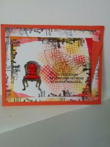 une carte avec le set de tampons stampinup Dans ce monde! j'adore la forme de la chaise!